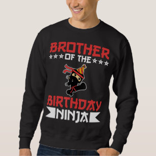 Sweatshirt Frère D'Anniversaire Ninja Fight Taekwondo Cadeau
