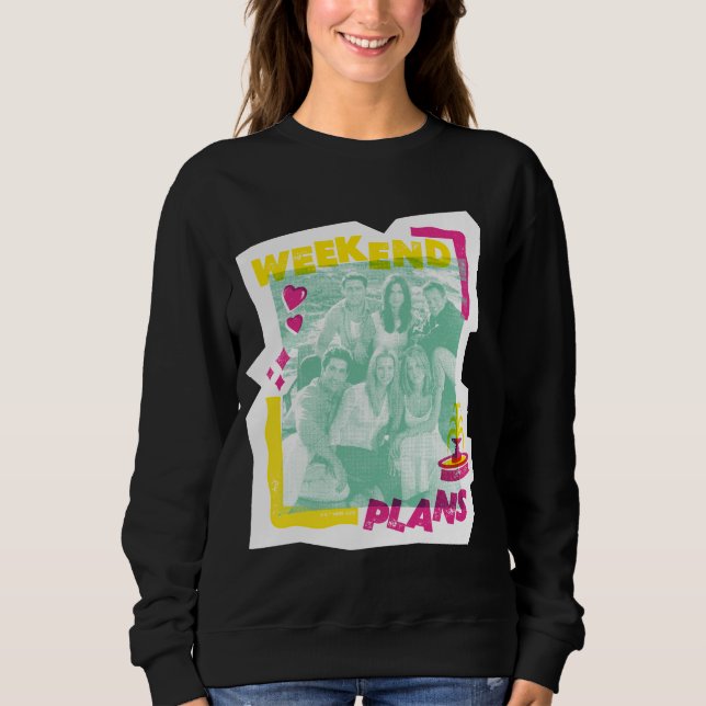 Sweatshirt FRIENDS™ | Plans pour le week-end (Devant)
