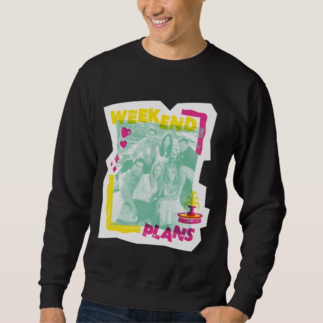 Sweatshirt FRIENDS™ | Plans pour le week-end (Devant)