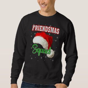 Sweatshirt Friendsmas Santa Hat Squad Xmas Group Vacances d'h