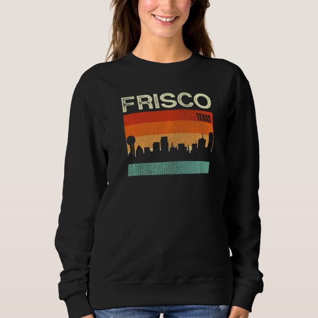 Sweatshirt Frisco Texas Ville Skyline   (Devant)