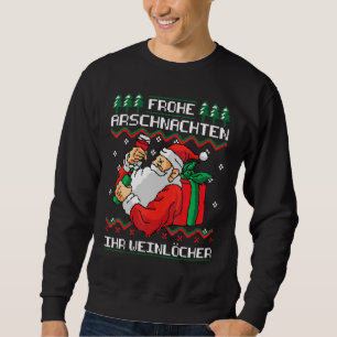 Sweatshirt Frohe Arschnachten Ihr Weinlochen Boisson De Vin R