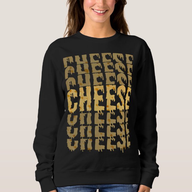Sweatshirt Fromage Fondu Un délicieux fromage Curd 1 (Devant)