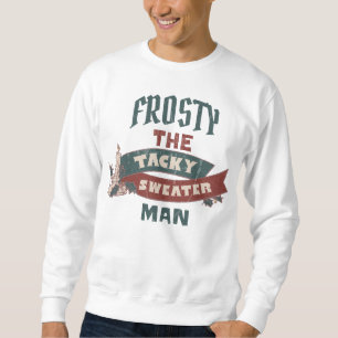 SWEATSHIRT FROSTY THE TACKY SWEATER MAN CHRISTMAS SWEATER