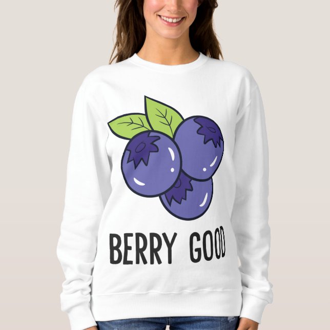 Sweatshirt Fruit aux bleuets Berry Good Blueberry Fruit Love  (Devant)