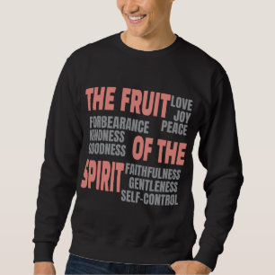 Sweatshirt Fruit de foi chrétienne de l'Esprit Bible Scriptur