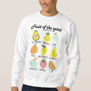 Sweatshirt Fruit De L'Esprit Foi Chrétienne Jésus Dieu Amour