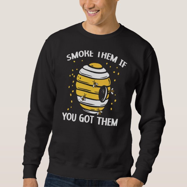 Sweatshirt Fumez-Les Si Vous Les Avez Abee Beekeeper Beekeepi (Devant)