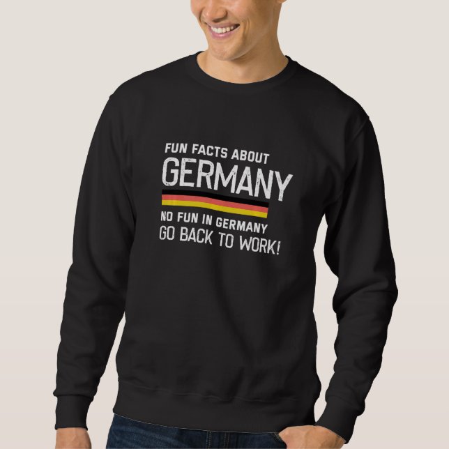 Sweatshirt Fun faits sur l'Allemagne pas de plaisir à l'Allem (Devant)