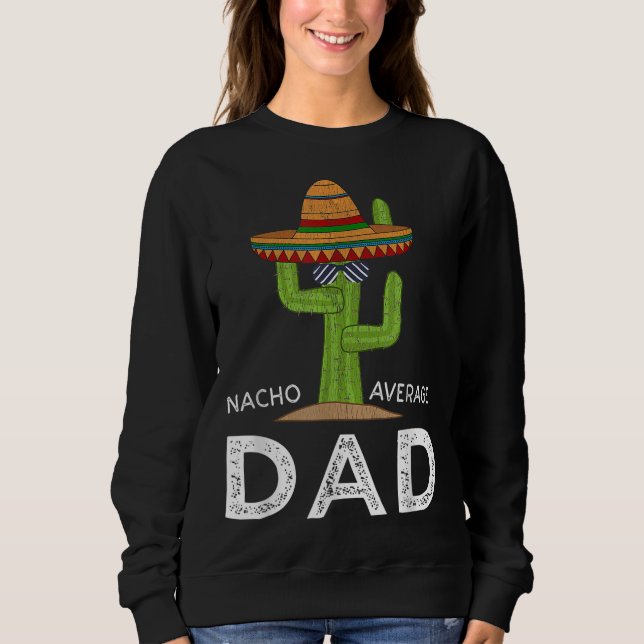 Sweatshirt Fun Hilarious Papa Blague Cadeaux Drôle Mème Drôle (Devant)