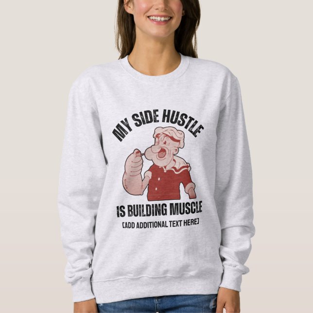 Sweatshirt Fun POPEYE Mon côté Hustle construit Muscle Gym (Devant)