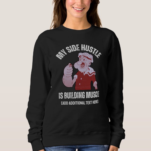 Sweatshirt Fun POPEYE Mon côté Hustle construit Muscle Gym (Devant)