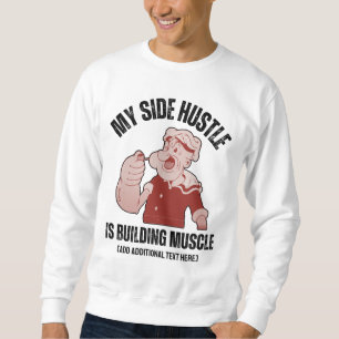 Sweatshirt Fun POPEYE Mon côté Hustle construit Muscle Gym