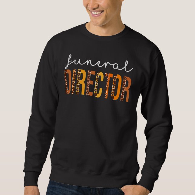 Sweatshirt Funeral Director leopard Squad Cute Fall Autumn Th (Devant)