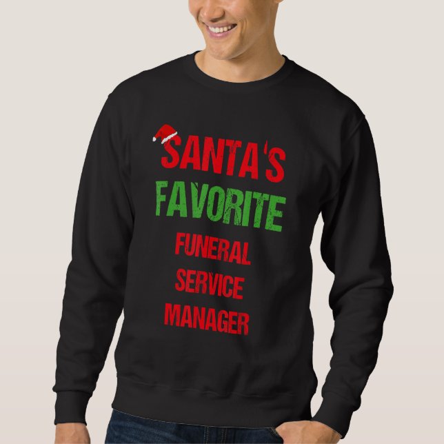Sweatshirt Funeral Service Manager Funny Pajama Noël (Devant)