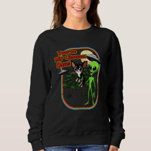 Sweatshirt Funny Black Tri Chihuahua Alien Vous êtes choisi u