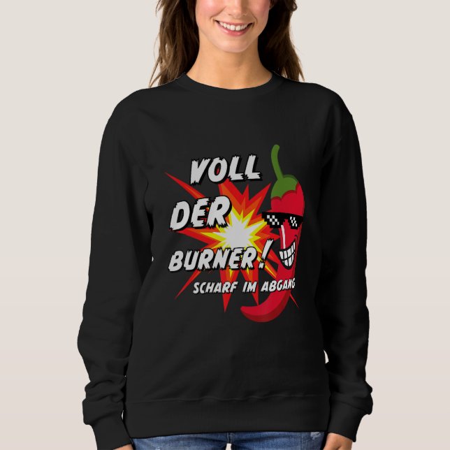 Sweatshirt Funny chilli saying for chilli lovers, spicy chill (Devant)