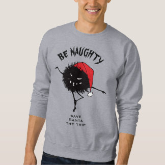 Sweatshirt Funny Christmas Malin Caractère Be Naughty