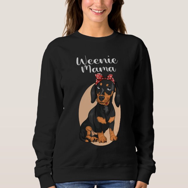 Sweatshirt Funny Dachshund Mama Weenie Mom For Dog Lover Wein (Devant)