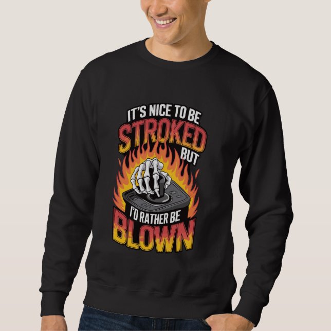 Sweatshirt Funny Drag Racing Racing Citations Pilote Racecar (Devant)