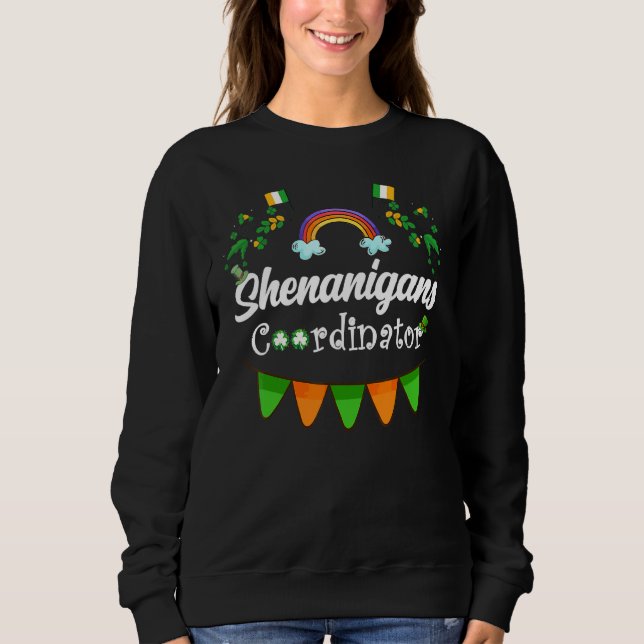 Sweatshirt Funny Enseignant Shenanigan Coordonnateur St Patri (Devant)