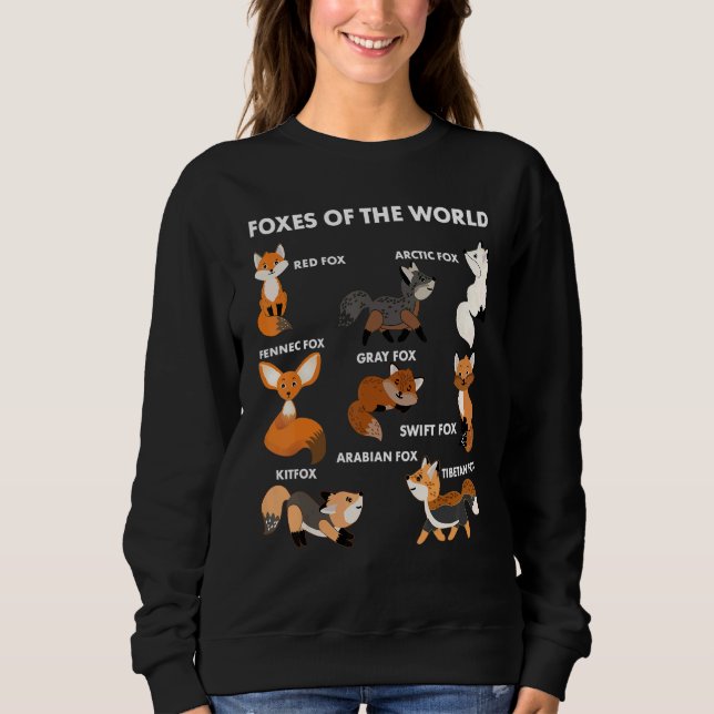 Sweatshirt Funny Foxes Of The World Shirt Foxes Lovers Gifts  (Devant)