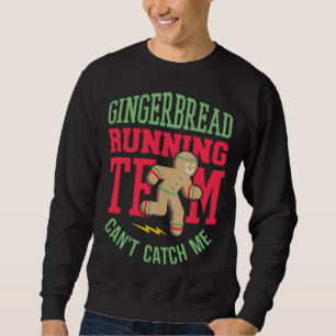 Sweatshirt Funny Gingerbread Équipe de course Noël