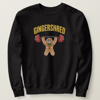 Sweatshirt Funny Gingershred Gym Noël