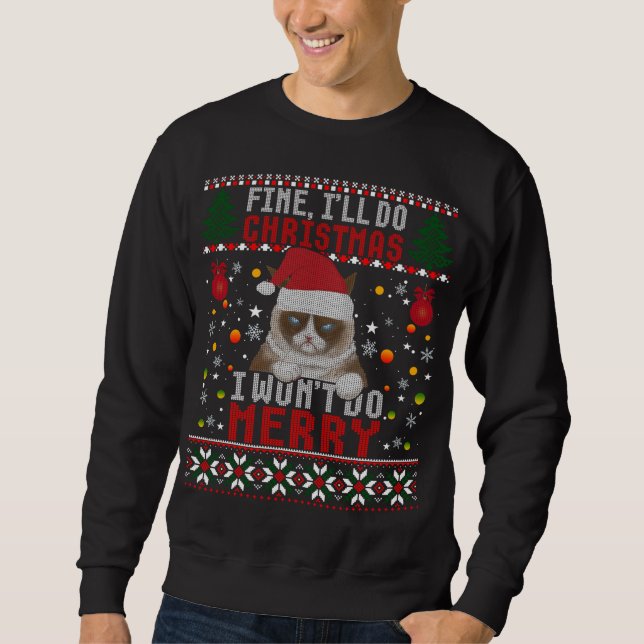 Sweatshirt Funny Grumpy Christmas Chat Pun Joke Ugly Xmas Swe (Devant)