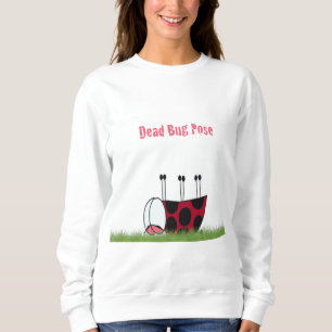 Sweatshirt Funny Ladybug Dead Bug Yoga Pose