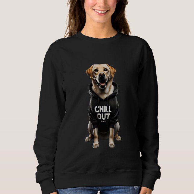 Sweatshirt Funny Lazy Labrador Retriever Chien Chien Chillin  (Devant)
