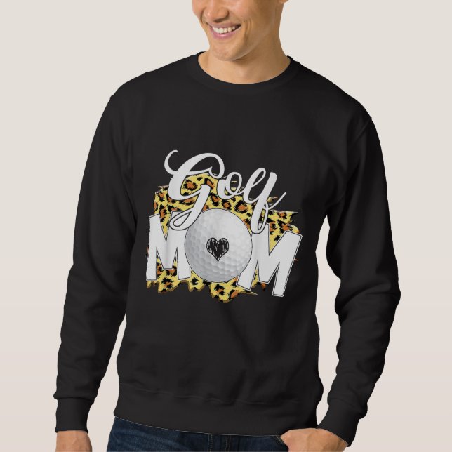 Sweatshirt Funny Leopard Golf Maman Sport Aimer Fête des Mère (Devant)