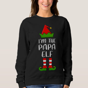 Sweatshirt Funny Matching Family Je suis The Papa Elf Christm