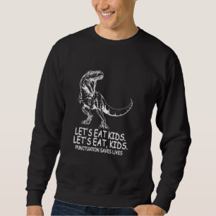 Sweatshirt Funny Mathématique Mangeons Ponctuation Enfants Éc