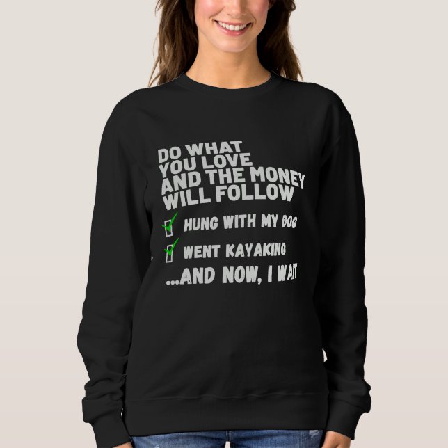 Sweatshirt Funny  Mens Womens Christian Prayed Went Kayaking  (Devant)