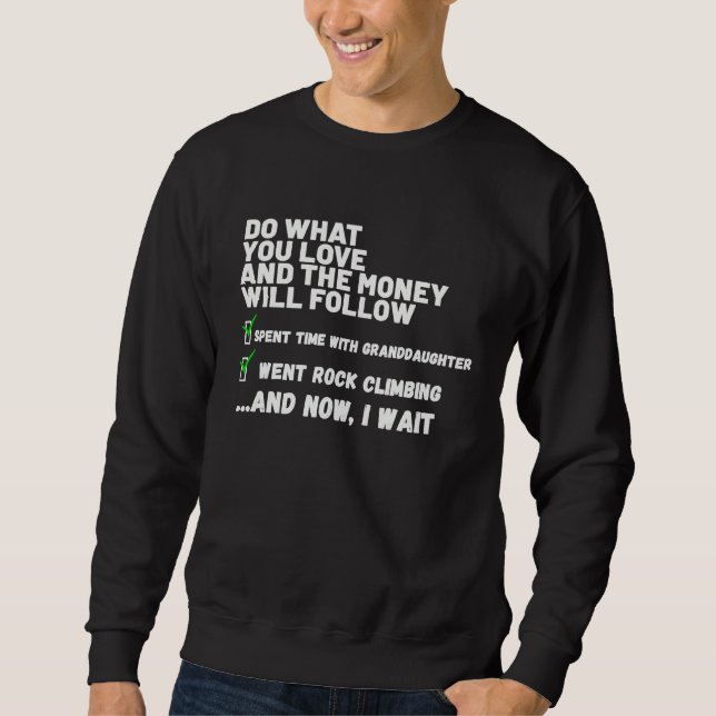 Sweatshirt Funny Mens Womens Christian Prayed Went Rock Climb (Devant)