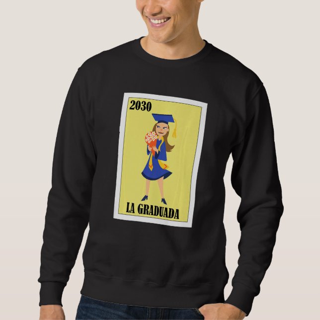 Sweatshirt Funny Mexican Design for Graduation - La Graduada  (Devant)