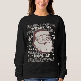 Sweatshirt Funny Mignonne Noël Père Noël Ho Ho's Ugly Swea de