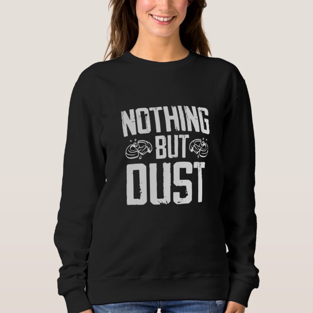 Sweatshirt Funny Nothing But Dust - Trap Shooting Premium_3 (Devant)
