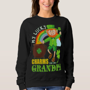 Sweatshirt Funny Paddy Day St patrick Lucky Charms Call Me G