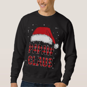 Sweatshirt Funny Papaw Claus Rouge Paillée Famille de Noël Pj
