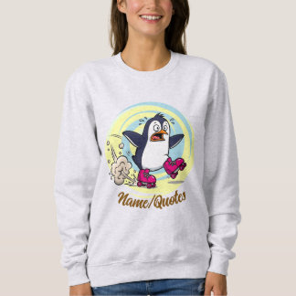 Sweatshirt Funny Penguin on Roller Skates