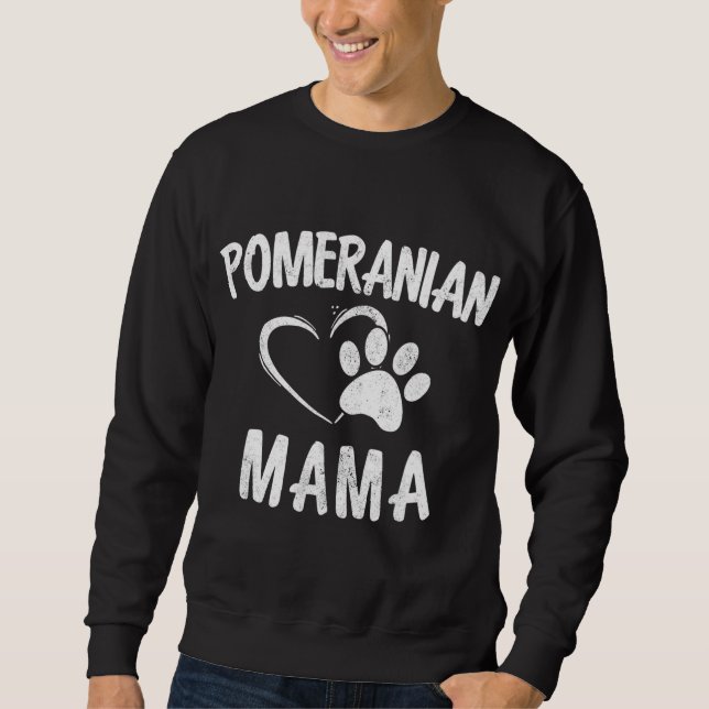 Sweatshirt Funny Pomeranian Mama Cadeau Animaux de compagnie  (Devant)