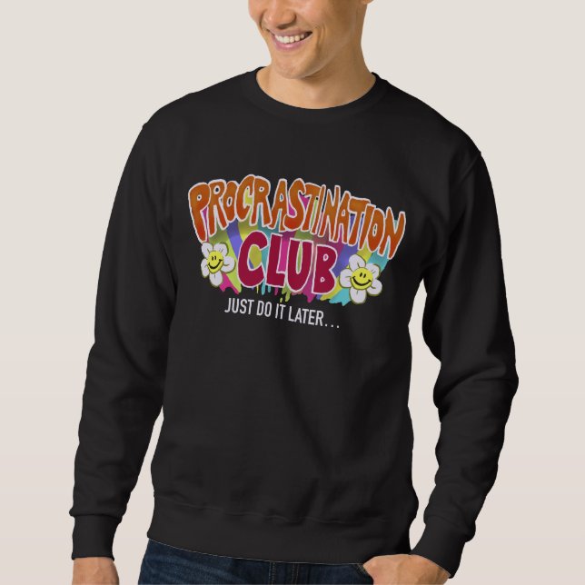 Sweatshirt Funny Retro Procrastination Club Rainbow  (Devant)