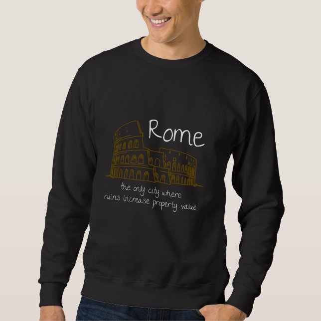 Sweatshirt Funny Rome Italie Souvenir main dessiné cadeau d'a (Devant)