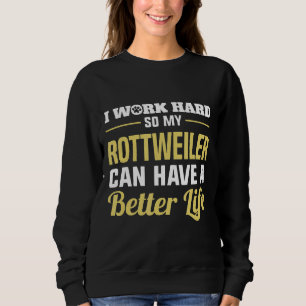 Sweatshirt Funny Rottie Rottweiler Chien Chemise