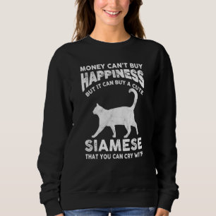 Sweatshirt Funny Siamese Chat Argent Cant Acheter Bonheur Jok