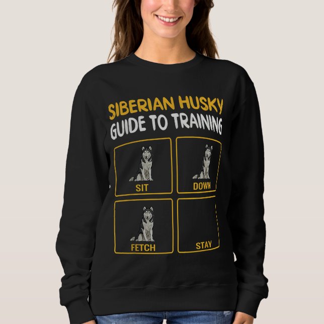 Sweatshirt Funny Siberian Husky Guide pour l'entraînement chi (Devant)