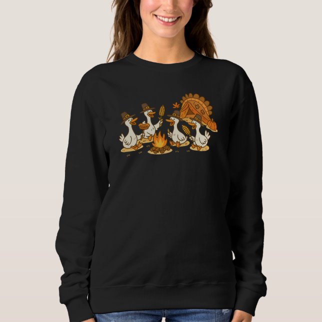 Sweatshirt Funny Silly Goose Camping Thanksgiving (Devant)