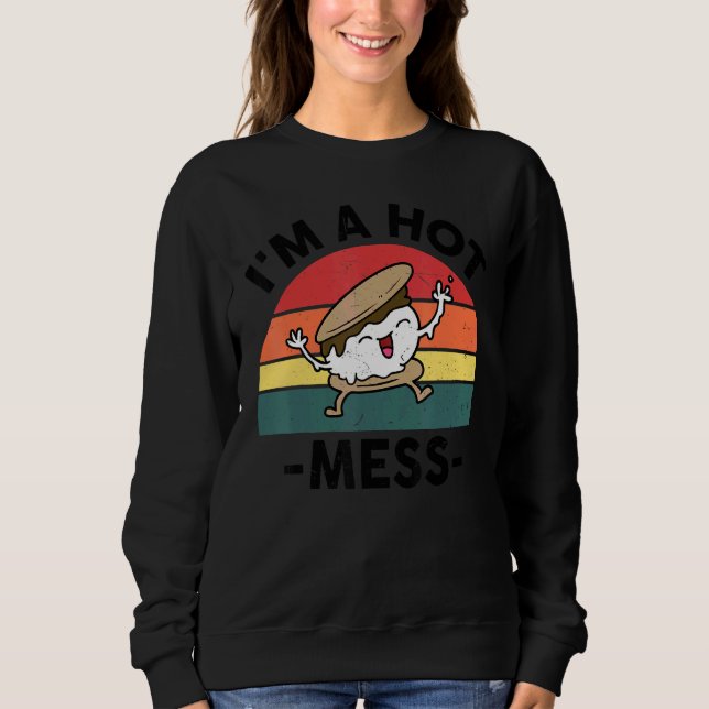 Sweatshirt Funny Smores Camping Je suis un chaud Mess Camper  (Devant)